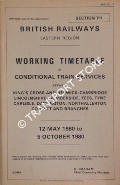 Working Timetable of Conditional Train Services - Section YH - King's Cross and Berwick; Cambridge; Lincolnshire; Humberside, Tees, Tyne, Carlisle, Darlington, Northallerton, Consett - 12 May to 5 October 1980 by British Railways Eastern Region